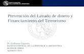 Caso Práctico Banco Central de la República Argentina Prevención del Lavado de dinero y Financiamiento del Terrorismo Dr. Guillermo Ezquerra BANCO CENTRAL.