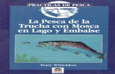 La Pesca de La Trucha Con Mosca en Lago y Embalse Libro Duende225 PDF