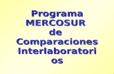 1 Programa MERCOSUR de Comparaciones Interlaboratorios.