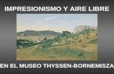 IMPRESIONISMO Y AIRE LIBRE EN EL MUSEO THYSSEN-BORNEMISZA.