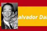 Salvador Dalí. Salvador Dalí era un artista surrealista muy famoso. Dalí nació en Figueras (Nordeste de España) en 1904. Es famoso por su bigote con una.