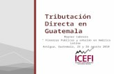 Maynor Cabrera “ Finanzas Publicas y evasión en América Latina” Antigua, Guatemala, 25 y 26 agosto 2010.