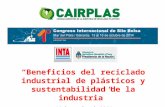 “Beneficios del reciclado industrial de plásticos y sustentabilidad de la industria” 14 de octubre de 2014 Ing. José Luis Picone.