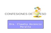 CONFESIONES DE ESO Dra. Claudia Ascencio Peralta.
