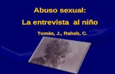 Abuso sexual: La entrevista al niño Tomàs, J., Raheb, C.