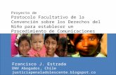 Fr Proyecto de Protocolo Facultativo de la Convención sobre los Derechos del Niño para establecer un Procedimiento de Comunicaciones Francisco J. Estrada.