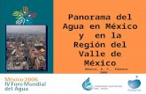 1 México, D. F., febrero 2006 Panorama del Agua en México y en la Región del Valle de México.