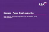 Seguro Pyme Restaurante Una póliza múltiple empresarial diseñada para Restaurantes.
