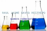 RAUL JAIME DAVID RESTREPO QUIMICO FARMACEUTICO U.DE.A.