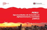 PERU: Oportunidades de Inversión en Infraestructura y servicios públicos.