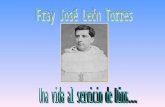 El Padre Fray José León Torres nació en este humilde pueblo de Traslasierra, en 1849.  El  El Padre Fray José León Torres nació en este humilde pueblo.