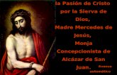Avance automático Reflexiones sobre la Pasión de Cristo por la Sierva de Dios, Madre Mercedes de Jesús, Monja Concepcionista de Alcázar de San Juan.