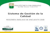 Sistema de Gestión de la Calidad RESÚMEN ANÁLISIS DE ENCUESTA 2008.