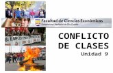 Unidad 9 CONFLICTO DE CLASES. Conflicto de Clases Estratificación Relaciones Sociales PobrezaGlobalización RELACIONES CON LOS SIGUIENTES CONCEPTOS.