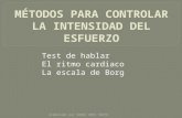 Test de hablar El ritmo cardiaco La escala de Borg elaborado por SONIA URES SOUTO.
