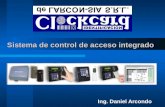 Ing. Daniel Arcondo Sistema de control de acceso integrado.