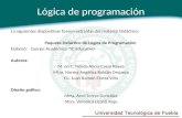 La siguientes diapositivas fueron extraídas del material Didáctico: Paquete Didáctico de Lógica de Programación Elaboró: Cuerpo Académico TIC Educativa.