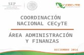 COORDINACIÓN NACIONAL CECyTE ÁREA ADMINISTRACIÓN Y FINANZAS DICIEMBRE 2014.