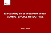 El coaching en el desarrollo de las COMPETENCIAS DIRECTIVAS Pablo Cardona.