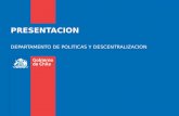 PRESENTACION DEPARTAMENTO DE POLITICAS Y DESCENTRALIZACION.