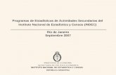 Programas de Estadísticas de Actividades Secundarias del Instituto Nacional de Estadística y Censos (INDEC) Río de Janeiro Septiembre 2007 REPÚBLICA ARGENTINA.