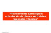 Elaborado por: Percy Bobadilla Díaz pbobadi@pucp.edu.pe “Planeamiento Estratégico: articulación de planes sectoriales, regionales y locales”