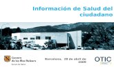 Información de Salud del ciudadano Barcelona, 28 de abril de 2009.