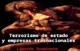 Terrorismo de estado y empresas trasnacionales Libardo Sarmiento Anzola.