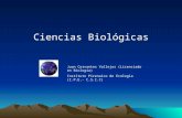 Juan Cervantes Vallejos (Licenciado en Biología) Instituto Pirenaico de Ecología (I.P.E.- C.S.I.C) Ciencias Biológicas.