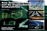Los transportes en la ingeniería industrial (teoría) Escrito por A. Miravete