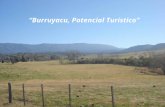 Burruyacu, Potencial Turístico. Características generales Ubicado en el extremo Nordeste de la Provincia. Limita al Este con la Provincia de Santiago.
