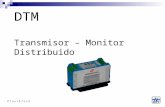DTM Transmisor – Monitor Distribuido P r o v i b T e c h.