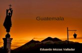 Guatemala Eduardo Mozas Valladar. Introducción Guatemala, país de Centroamérica cuna de la civilización Maya e influenciado por la colonización española.