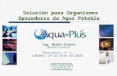 Solución para Organismos Operadores de Agua Potable Ing. Mario Rivera Director general Monterrey, N. L. sábado, 26 de abril de 2014.