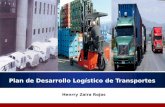 Plan de Desarrollo Logístico de Transportes Henrry Zaira Rojas.