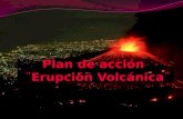 Una erupción volcánica no es un fenómeno que podamos evitar, y resulta difícil predecir cuándo ocurrirá así que debemos estar preparados para lo que.