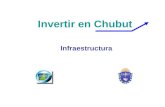 Invertir en Chubut Infraestructura. Las posibilidades competitivas de una región o provincia están directamente relacionadas con el desarrollo y nivel.