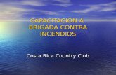 CAPACITACIÓN A BRIGADA CONTRA INCENDIOS Costa Rica Country Club.