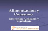 Alimentación y Consumo Educación, Consumo y Ciudadanía.