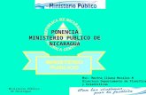 Ministerio Público de Nicaragua 1 PONENCIA MINISTERIO PUBLICO DE NICARAGUA Msc- Martha Ileana Morales M Directora Departamento de Planificación y Estadísticas.