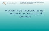 Programa: Tecnologías de la Información y Desarrollo de Software Programa de Tecnologías de Información y Desarrollo de Software.
