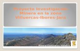 Proyecto Investigación Minera en la zona Villuercas-Ibores-Jara Mineral Exploration Network.