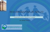 RED ARGENTINA DE SALUD “ Seguridad Social y Medicina Prepaga “ Dr. Rubén Torres.