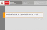 Resultados de la Evaluación PISA 2009 Diciembre, 2010.