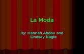 La Moda By: Hannah Abdou and Lindsay Nagle. El Otoño.