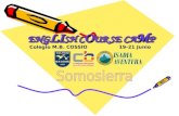 ENG LI SH C O URSE CA M P Colegio M.B. COSSIO19-21 Junio.
