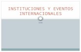 SSO INSTITUCIONES Y EVENTOS INTERNACIONALES. INSTITUCIONES INTERNACIONALES OIT: Organización Mundial del Trabajo ALASEHT: Asociación Latinoamericana de.