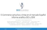 SEOGuardian - E-Commerce de cartuchos y tintas en España - Informe SEO y SEM