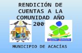 RENDICIÓN DE CUENTAS A LA COMUNIDAD AÑO 2009 MUNICIPIO DE ACACÍAS.