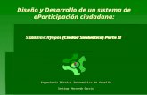 Diseño y Desarrollo de un sistema de eParticipación ciudadana: Santiago Hernando García Ingeniería Técnica Informática de Gestión Sistema Kyopol (Ciudad.
